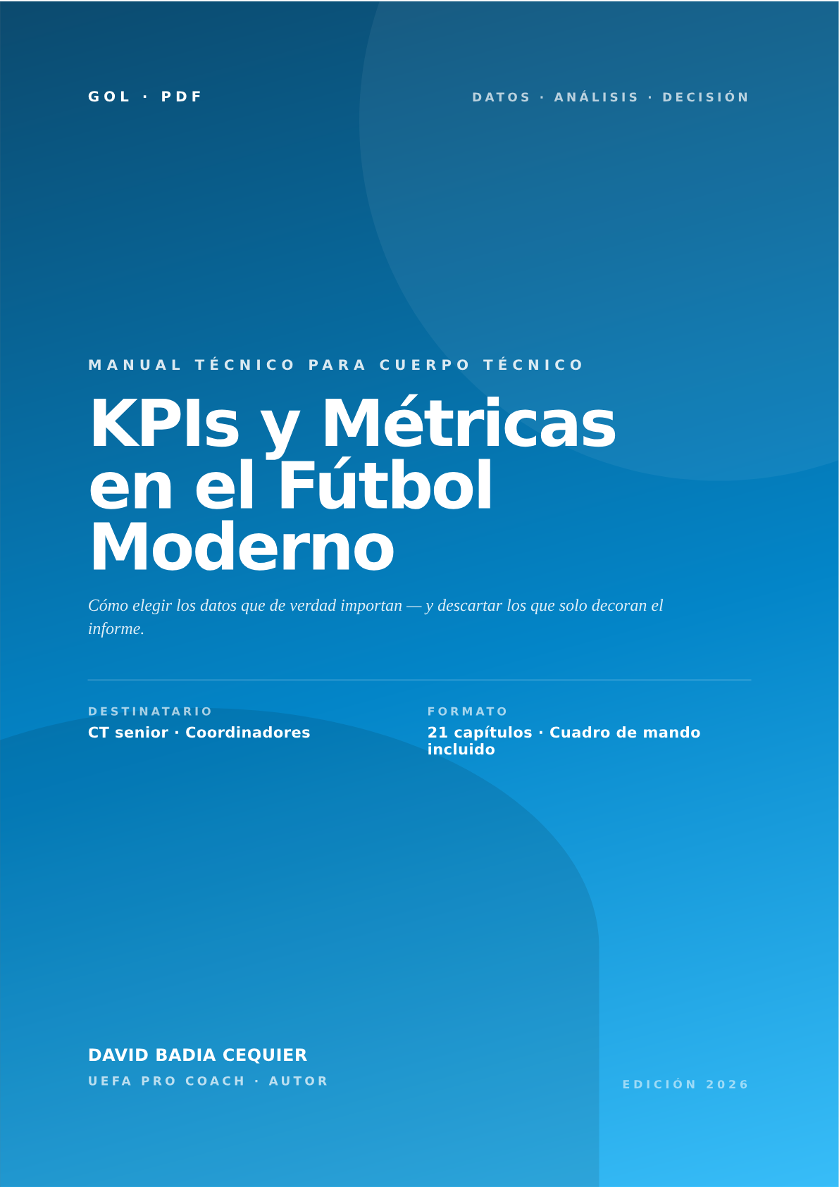 KPIs y métricas en el fútbol moderno