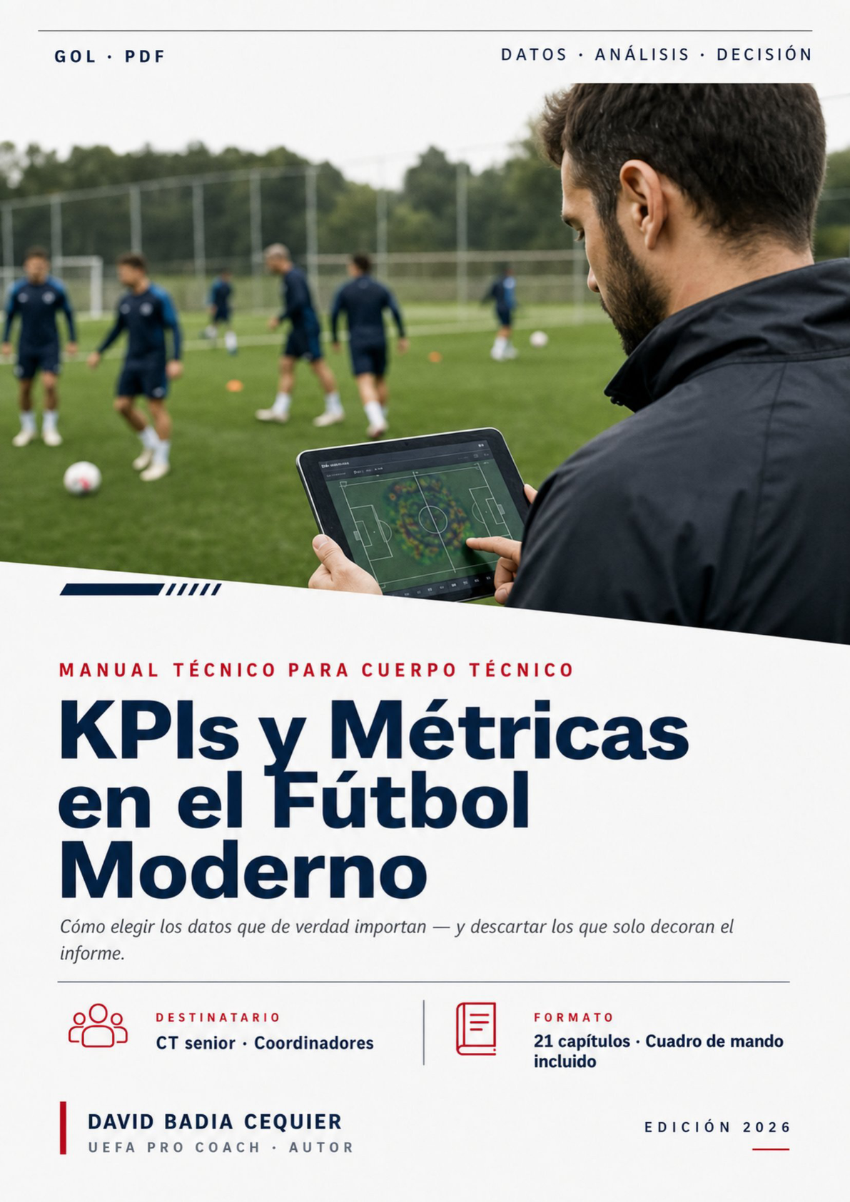 KPIs y métricas en el fútbol moderno