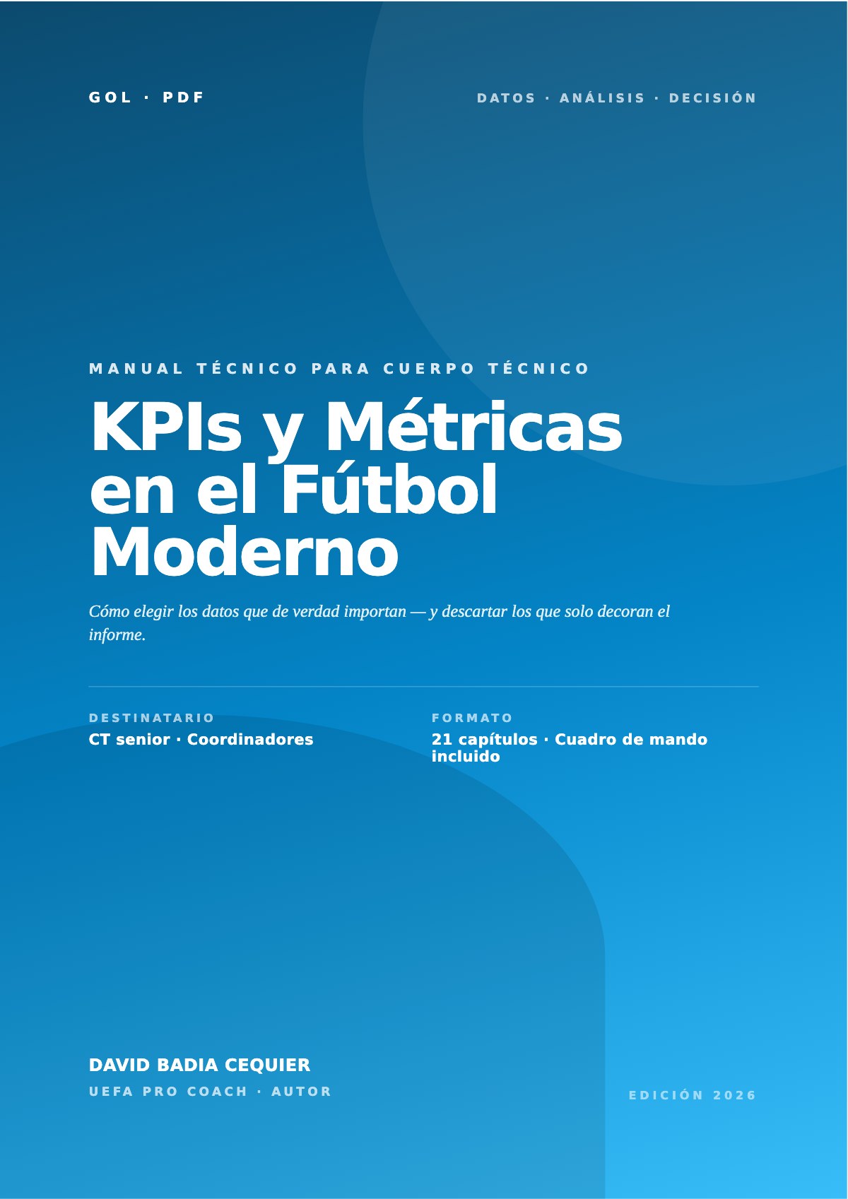 KPIs y métricas en el fútbol moderno