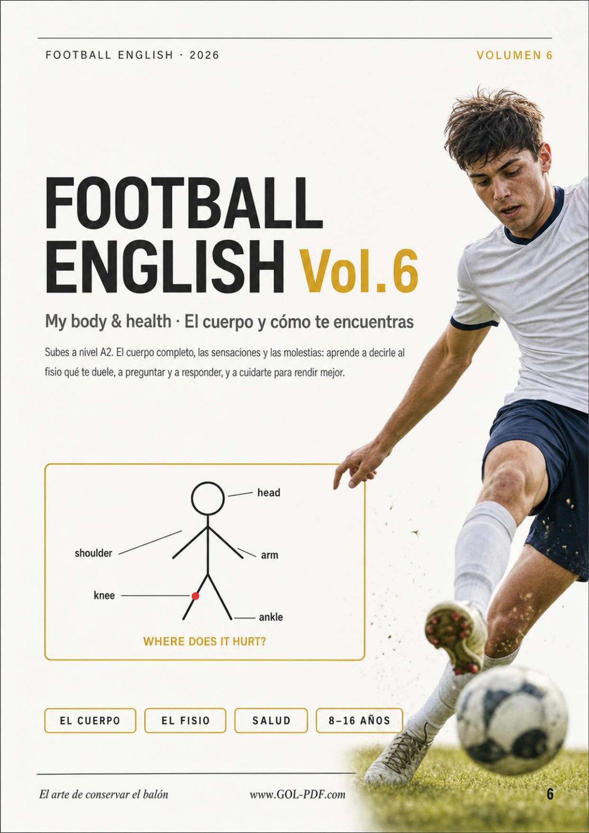 My body & health. Football English Vol.6