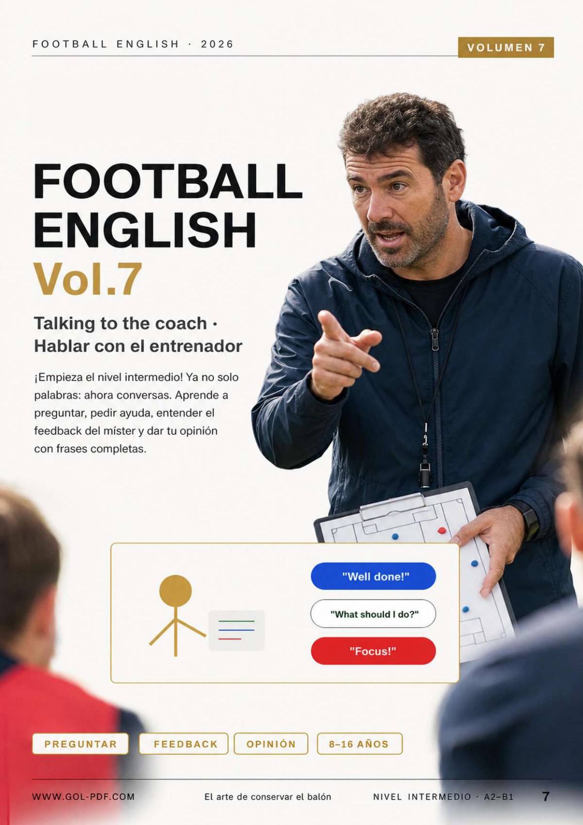 Talking to the Coach. Football English Vol.7